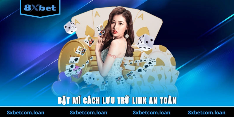 Bật mí cách lưu trữ link an toàn