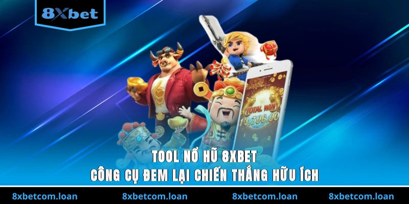 Tool nổ hũ 8XBET là công cụ dùng để hỗ trợ hội viên trong quá trình quay thưởng.